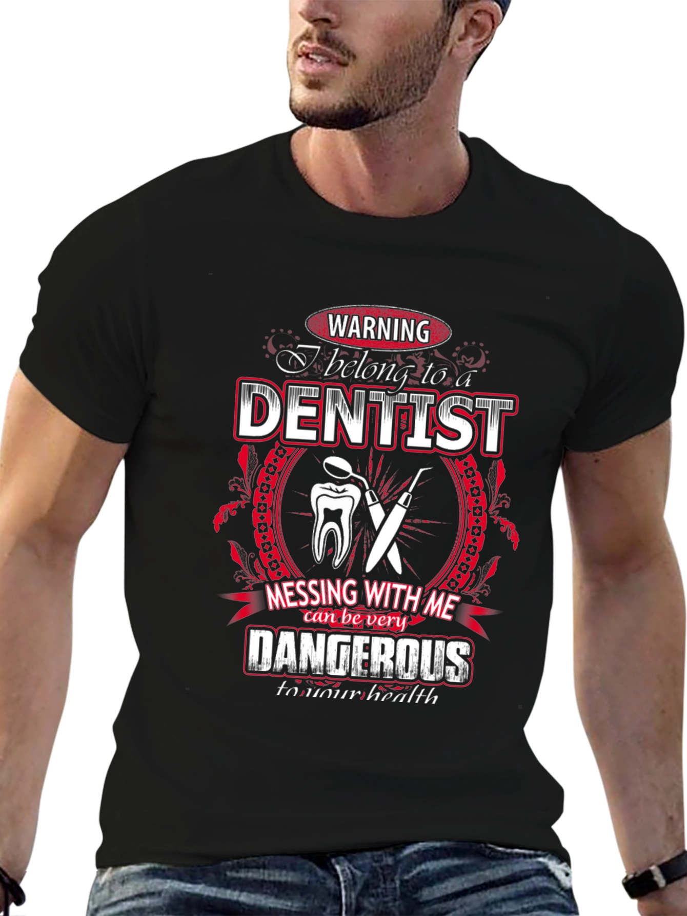Warning Dentist T-Shirt - Funny Dental Gift
