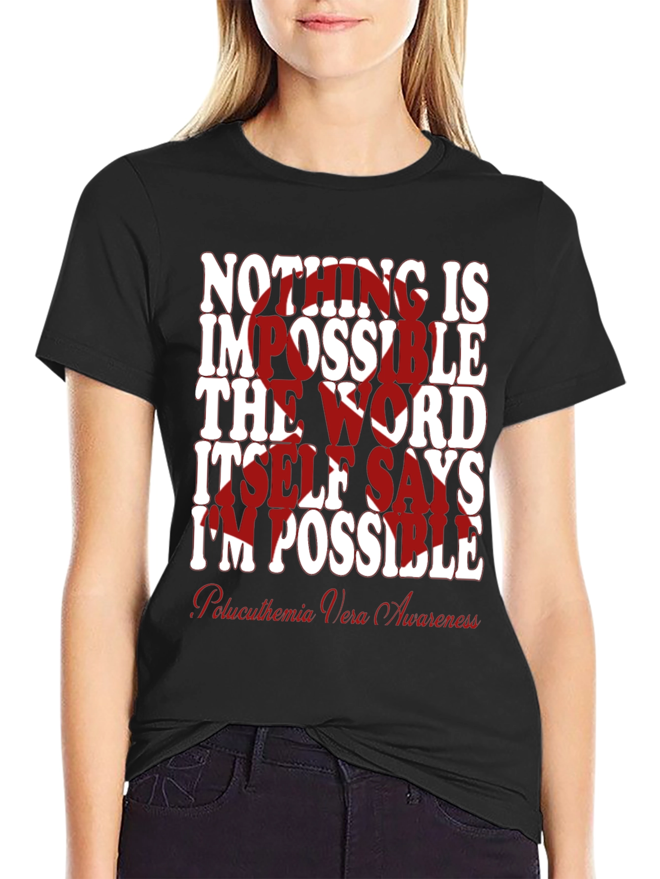 Inspirational Polycythemia Vera Awareness T-Shirt