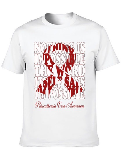 Inspirational Polycythemia Vera Awareness T-Shirt