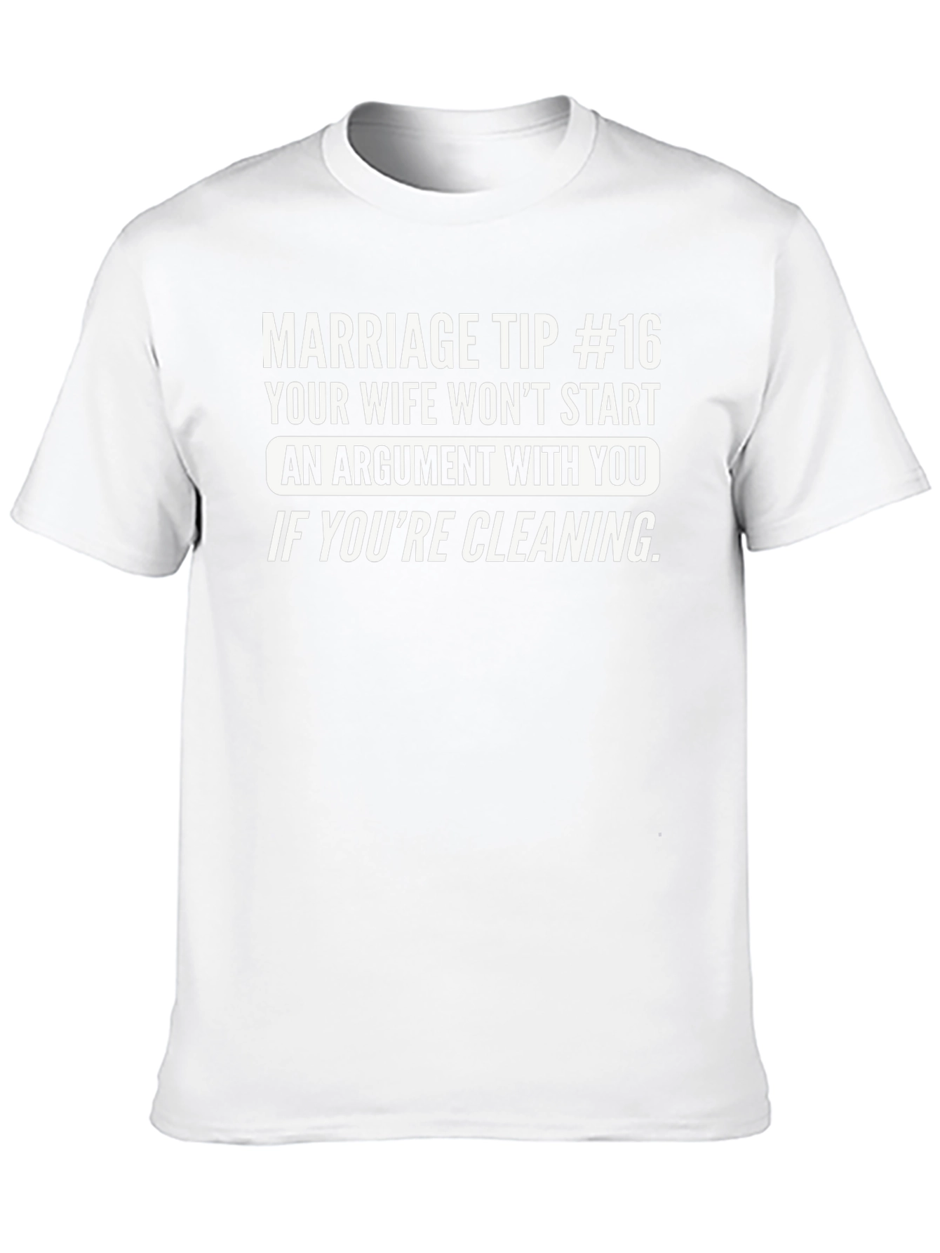 Marriage Tip #16 Graphic T-Shirt