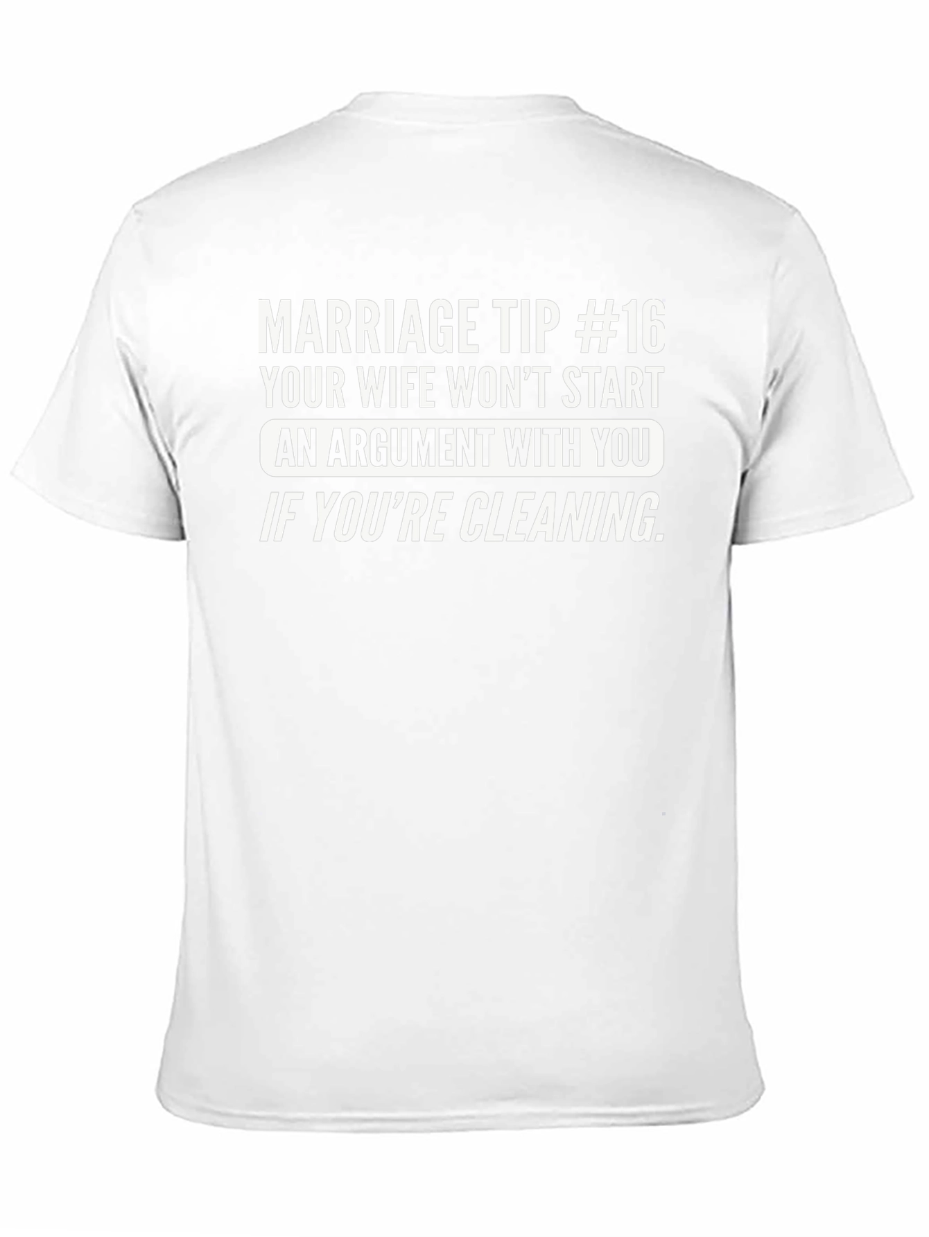 Marriage Tip #16 Graphic T-Shirt