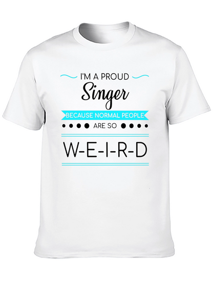 Proud Singer T-Shirt - Unique Gift for Musicians