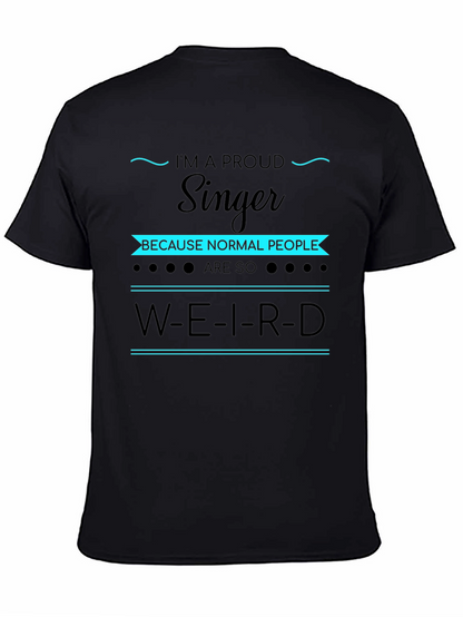 Proud Singer T-Shirt - Unique Gift for Musicians