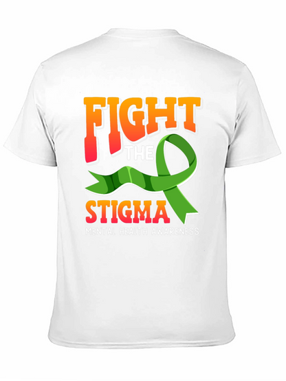 Fight The Stigma Mental Health Awareness Graphic Tee