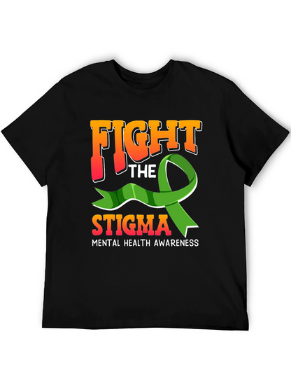 Fight The Stigma Mental Health Awareness Graphic Tee