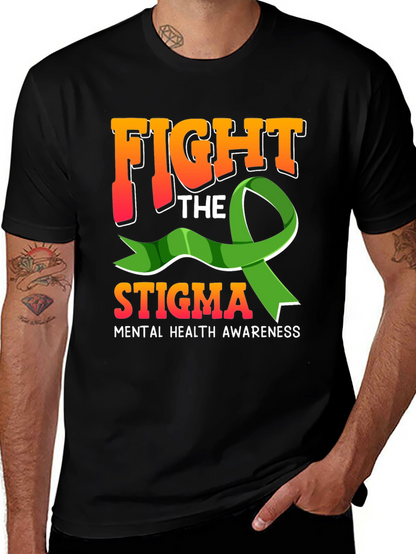 Fight The Stigma Mental Health Awareness Graphic Tee