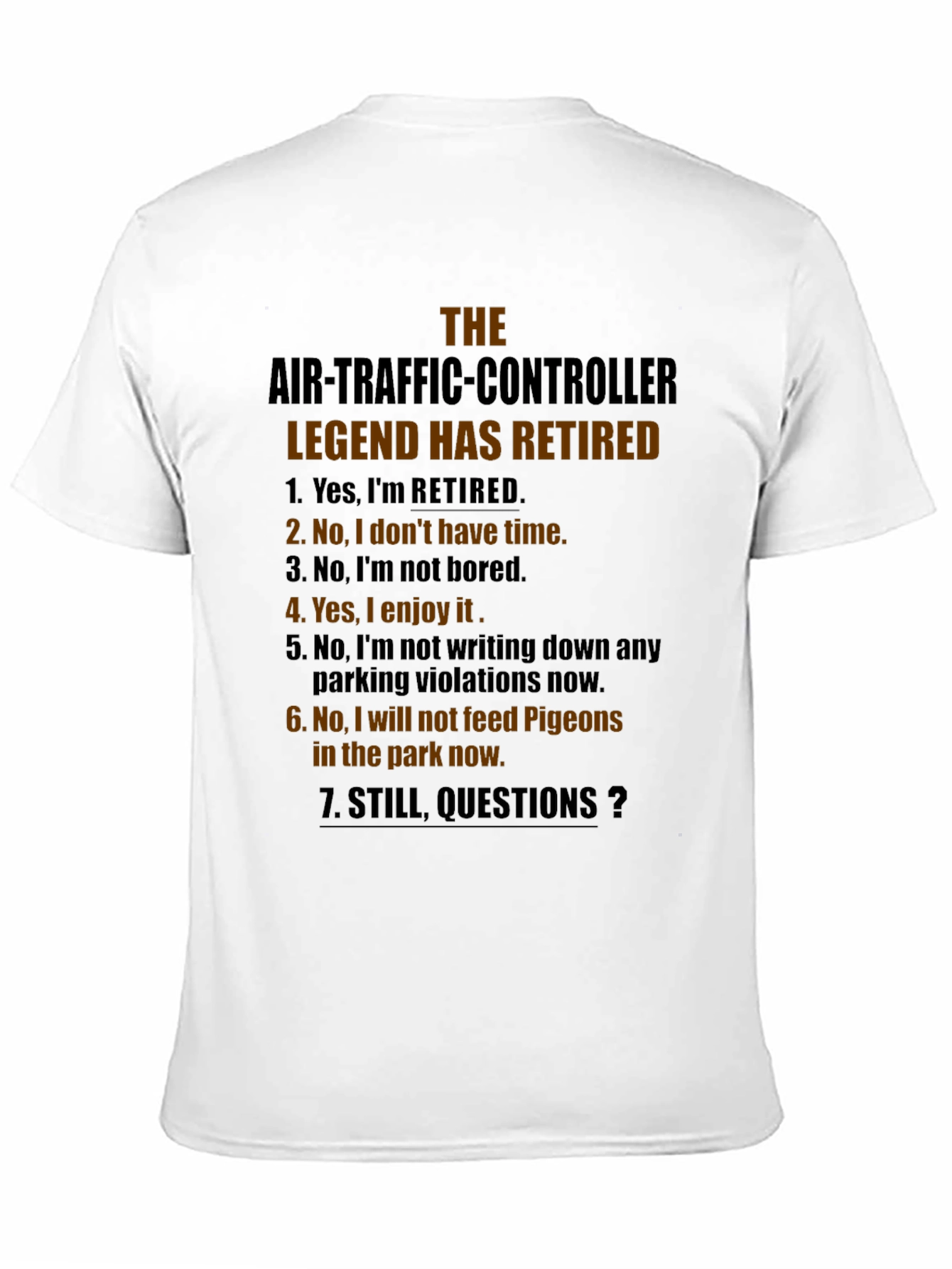 Retired Air Traffic Controller Legend T-Shirt
