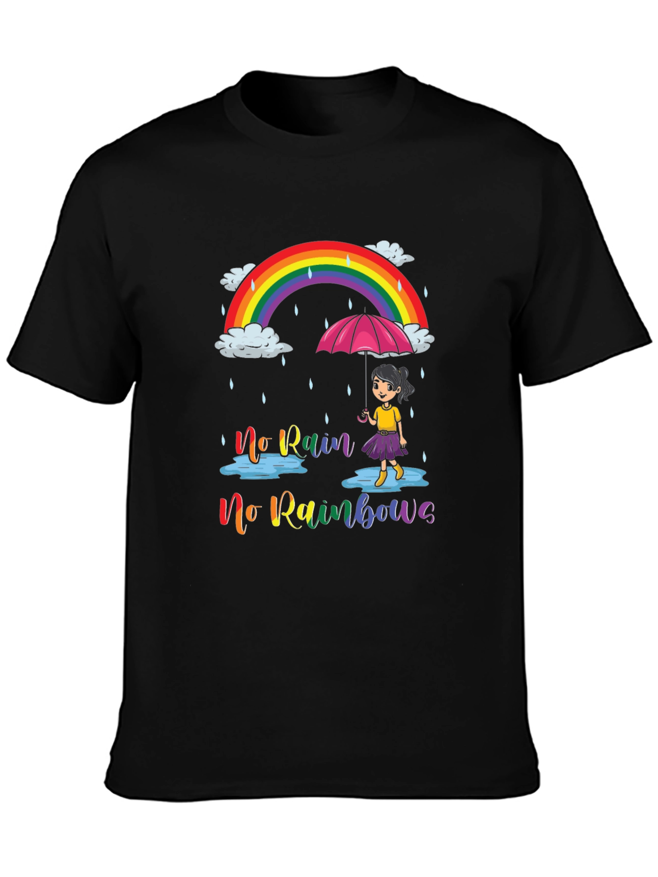 No Rain No Rainbows Graphic Tee