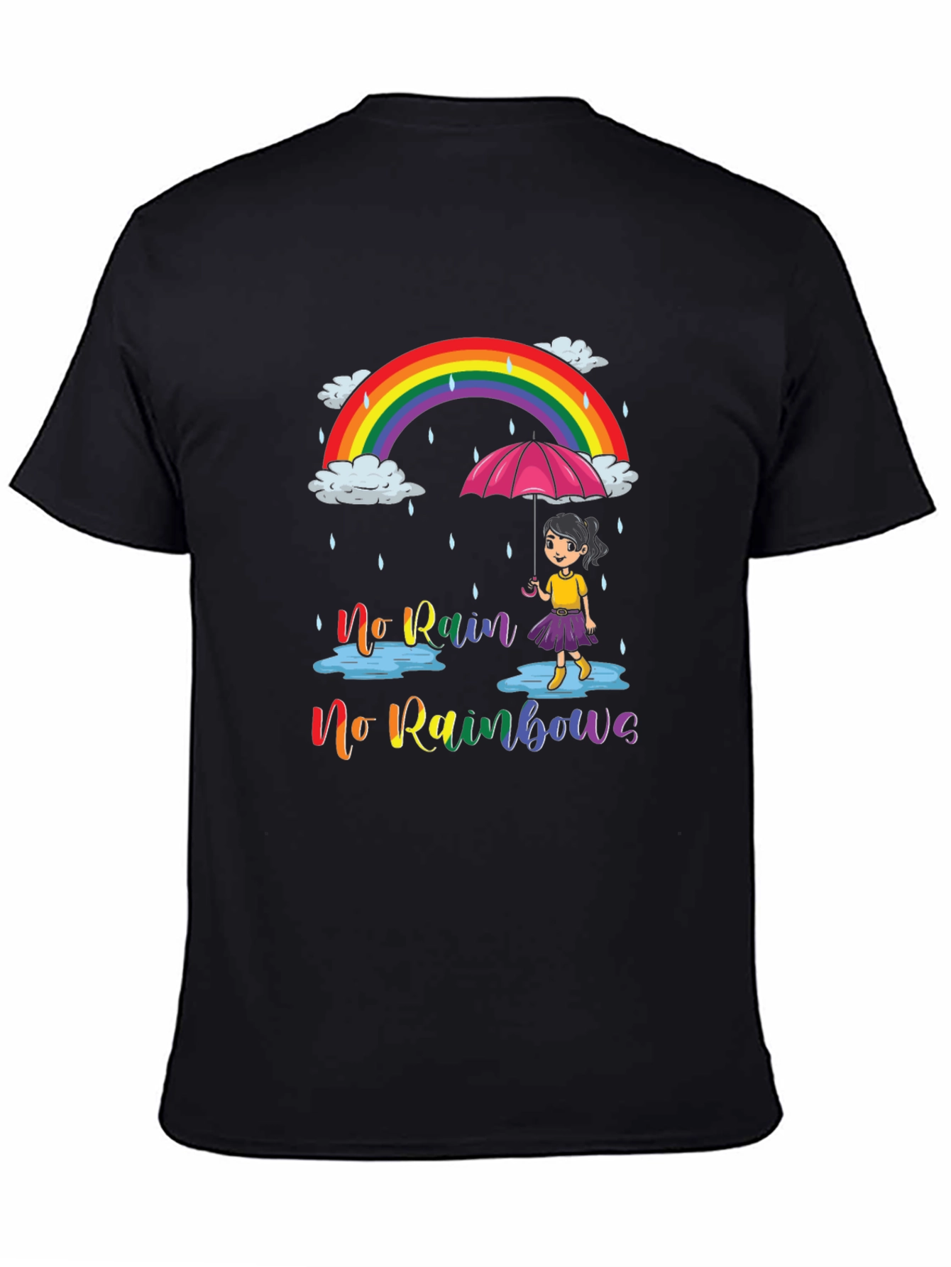 No Rain No Rainbows Graphic Tee