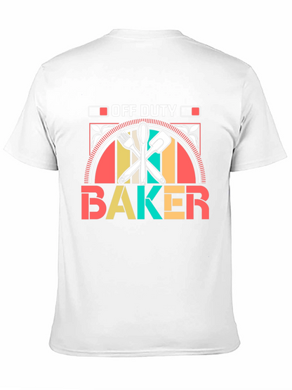 Off Duty Baker T-Shirt Baking Gift Tee