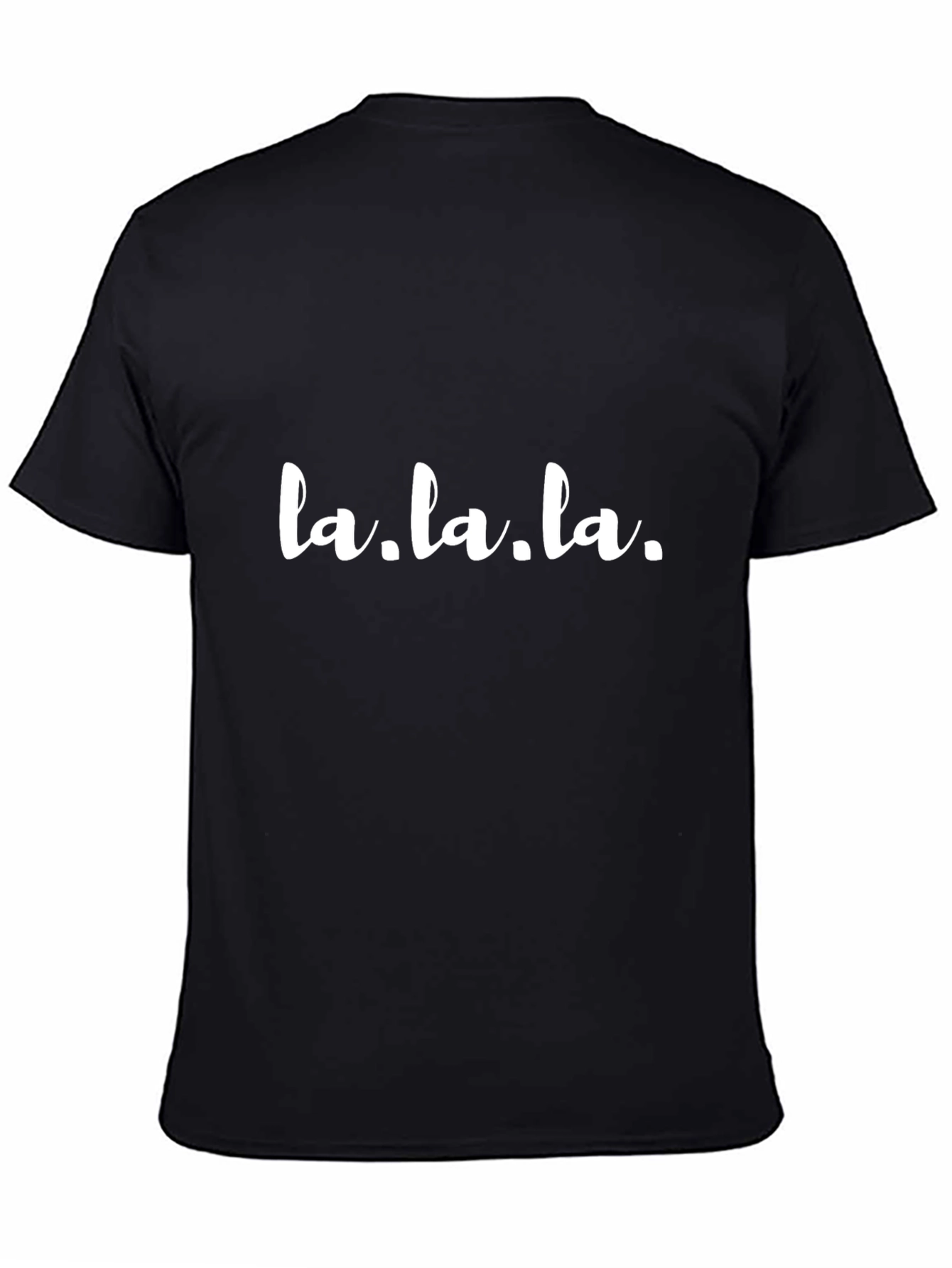 La.La.La. Black T-Shirt