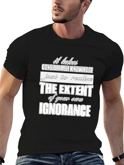 Ignorance Graphic Tee - Considerate Knowledge Shirt
