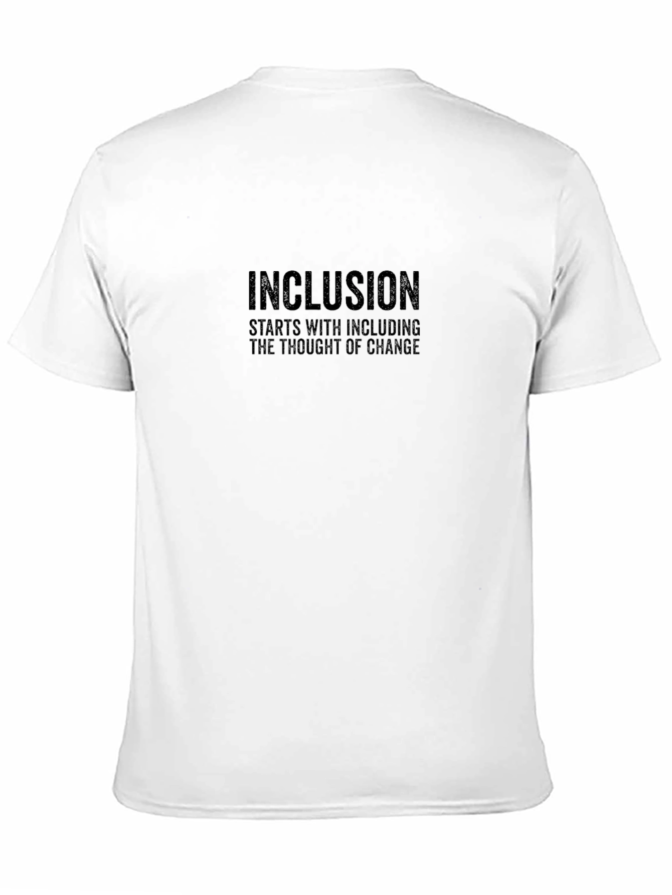 Inclusion T-Shirt - Thought of Change