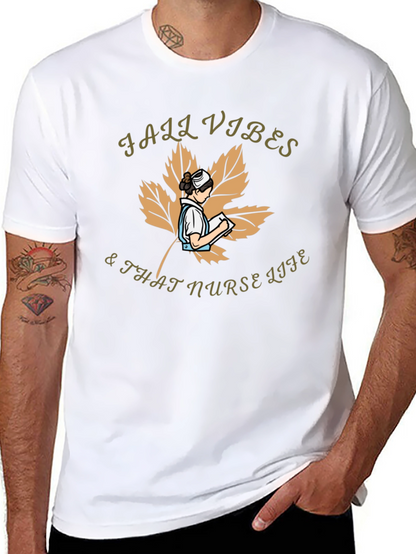 Fall Vibes & That Nurse Life Graphic T-Shirt