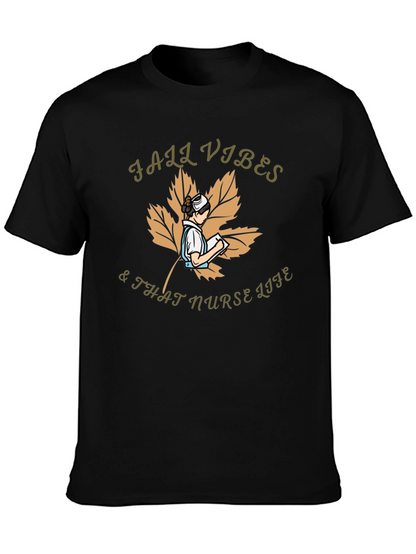 Fall Vibes & That Nurse Life Graphic T-Shirt