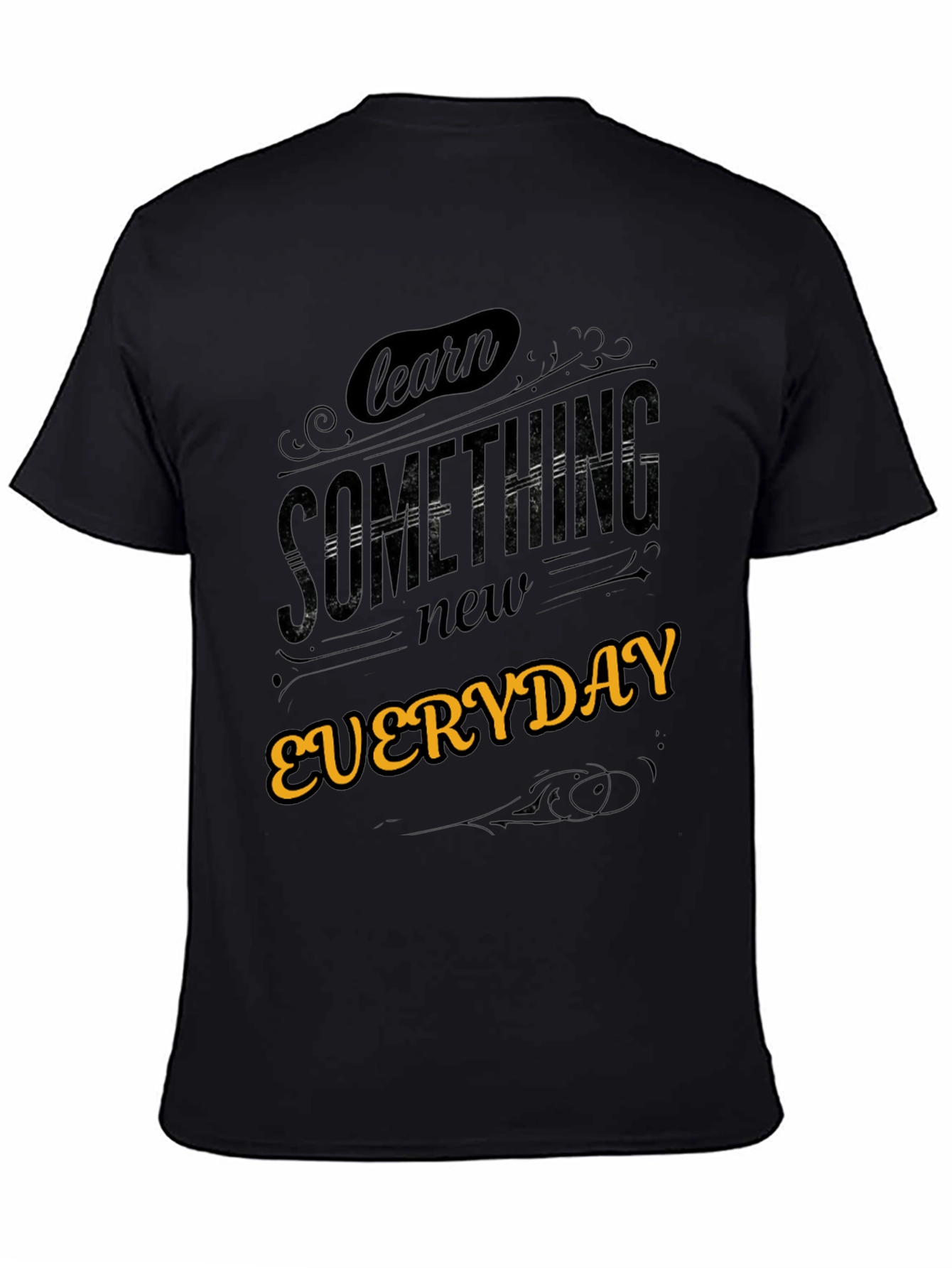 Learn Something New Everyday Black Graphic Tee