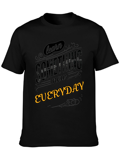 Learn Something New Everyday Black Graphic Tee