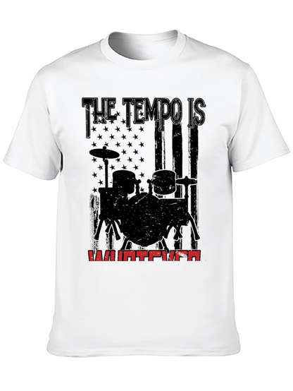 Tempo is Whatever Drummer T-Shirt