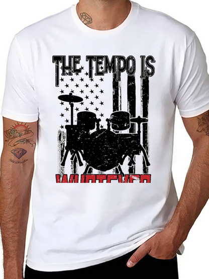 Tempo is Whatever Drummer T-Shirt