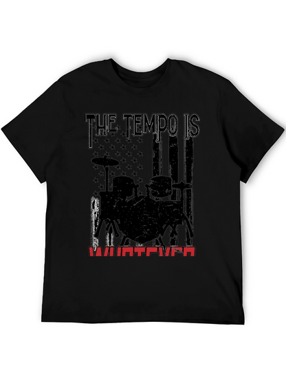 Tempo is Whatever Drummer T-Shirt