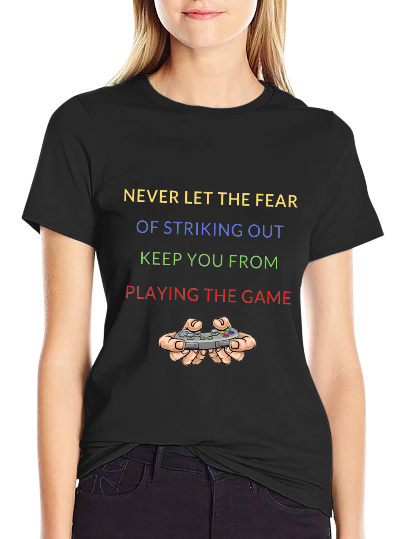 Never Let Fear Stop You Gaming T-Shirt