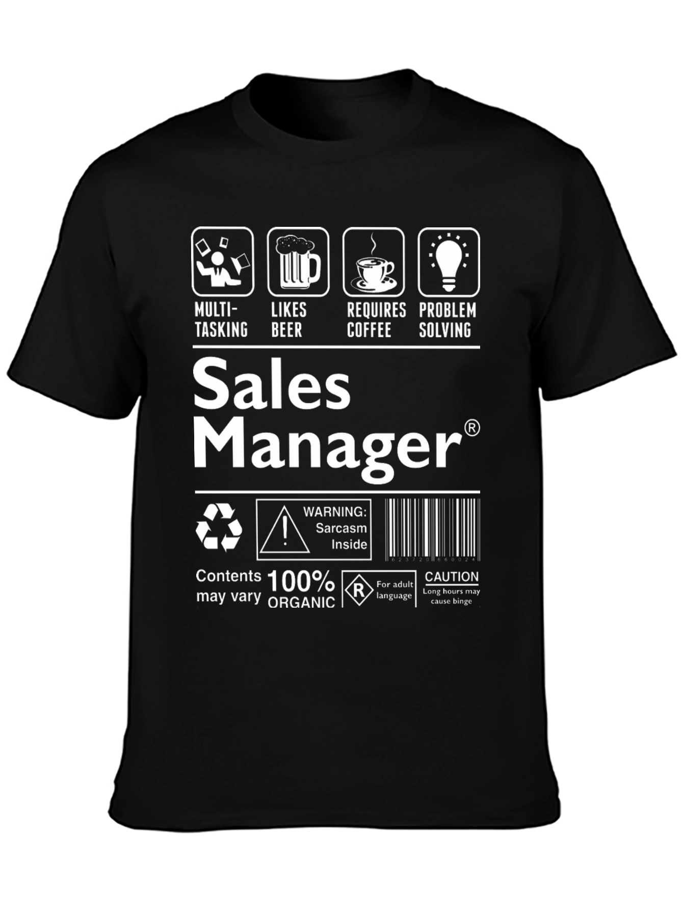 Sales Manager Sarcasm T-Shirt: Funny Job Tee