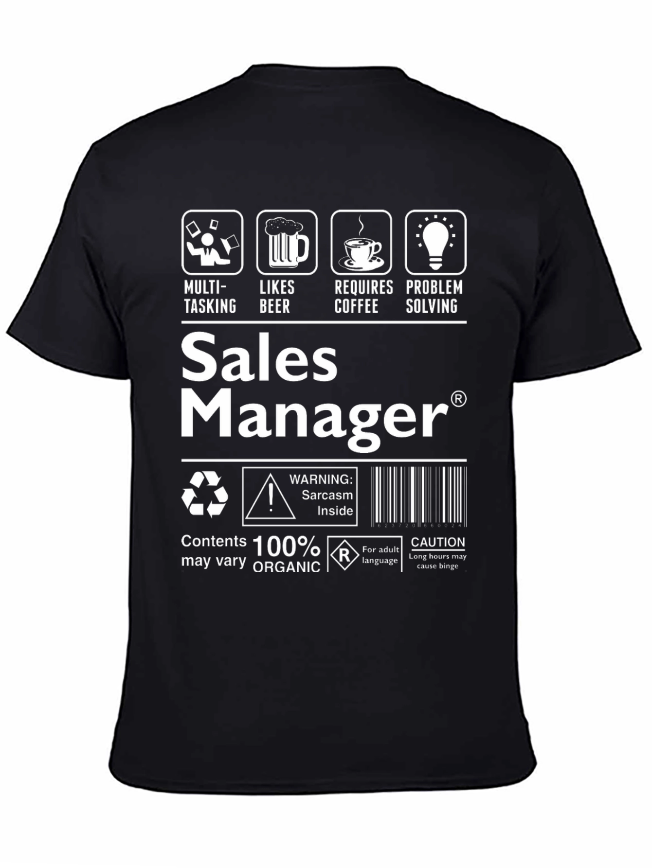 Sales Manager Sarcasm T-Shirt: Funny Job Tee