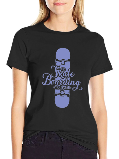 Skateboarding T-Shirt - Skateboarding is Not a Crime