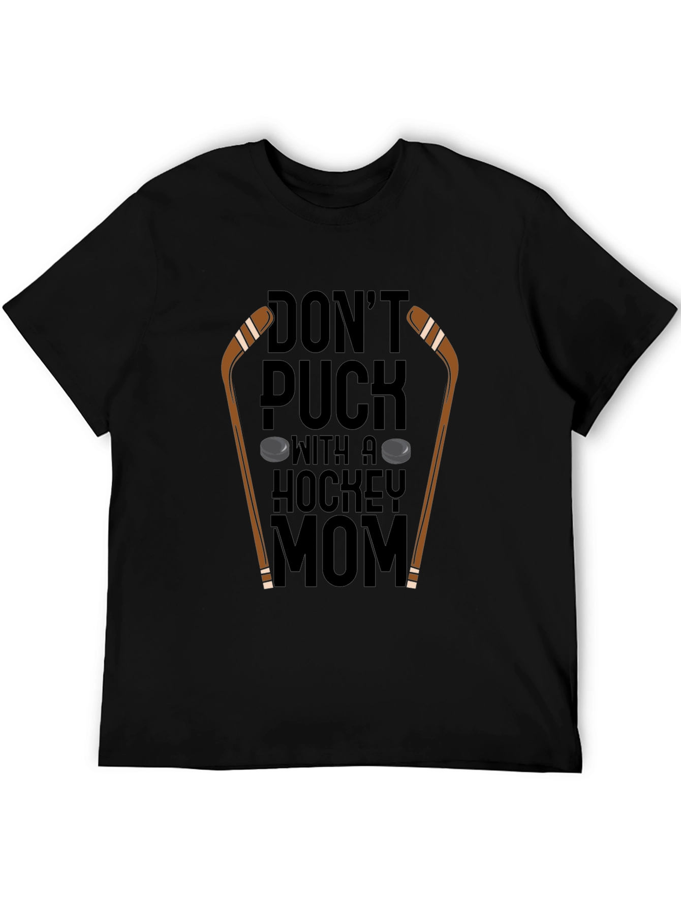 Dont Puck With A Hockey Mom T-Shirt