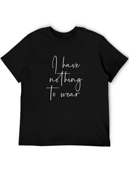 Nothing to Wear Graphic Tee -  Black Casual Shirt
