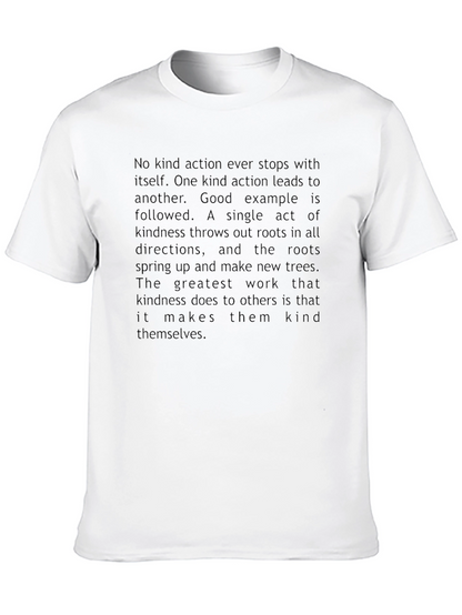 Kindness Quote Tee - Inspirational Graphic T-Shirt