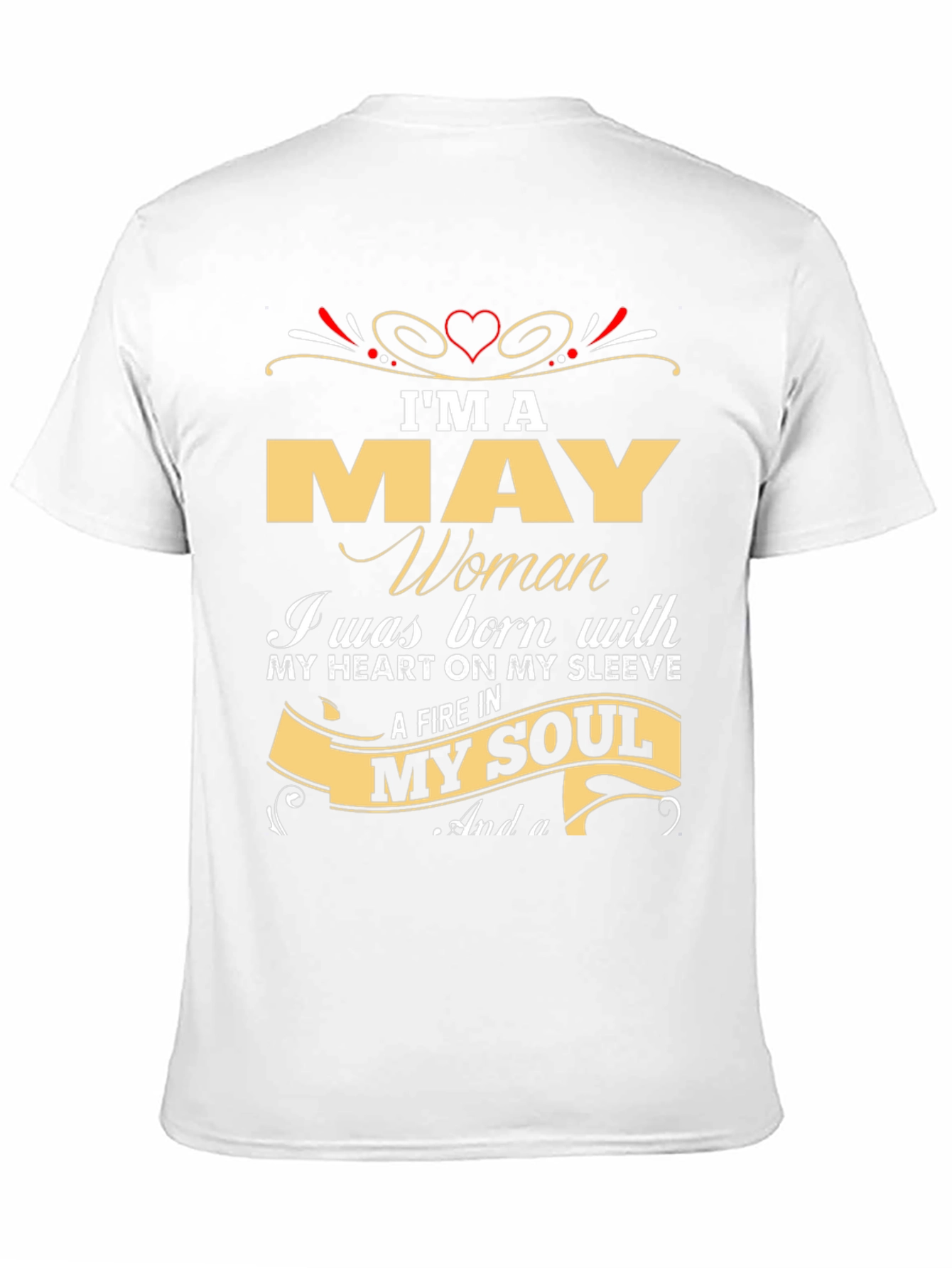Im A May Woman T-Shirt - Birthday Gift