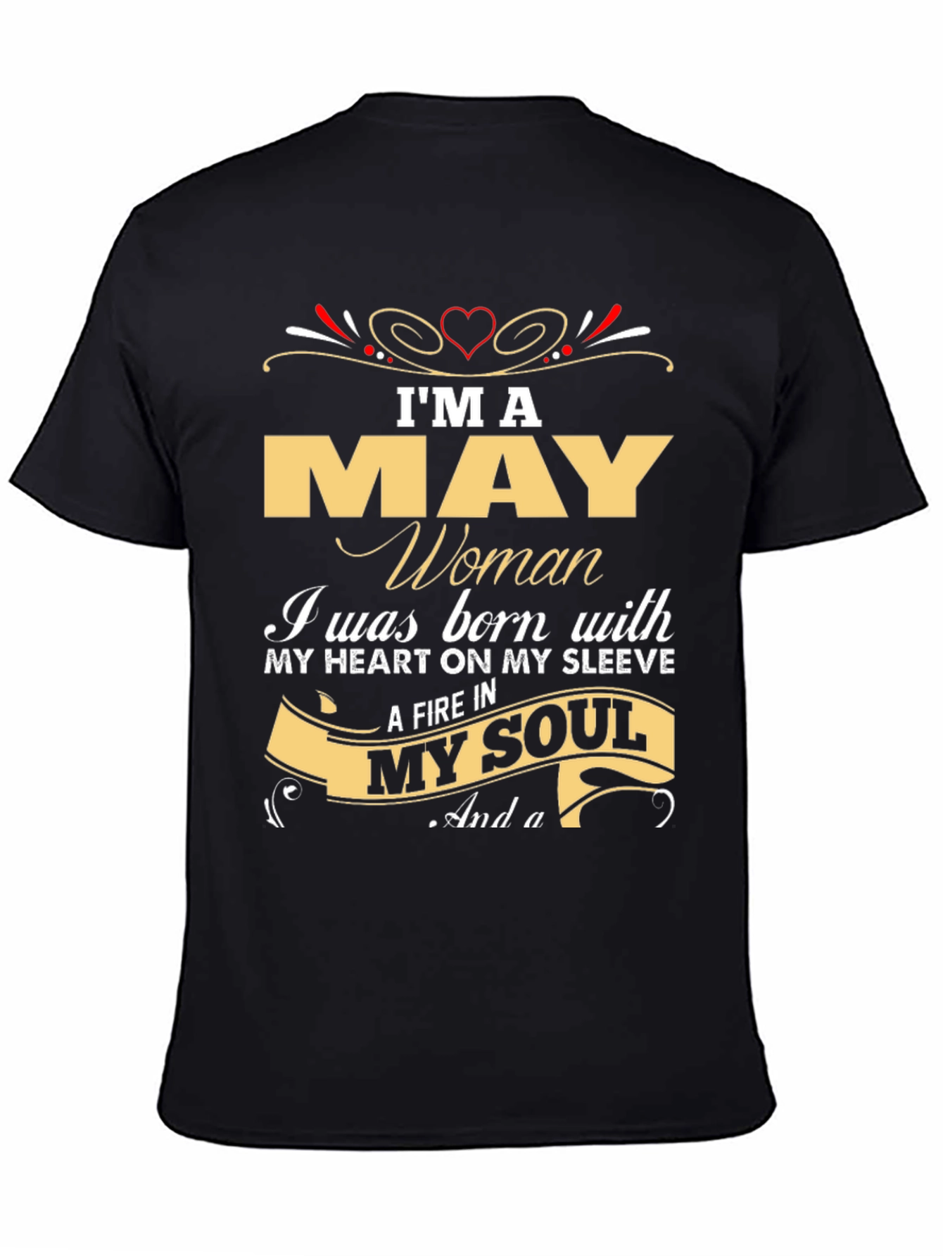 Im A May Woman T-Shirt - Birthday Gift