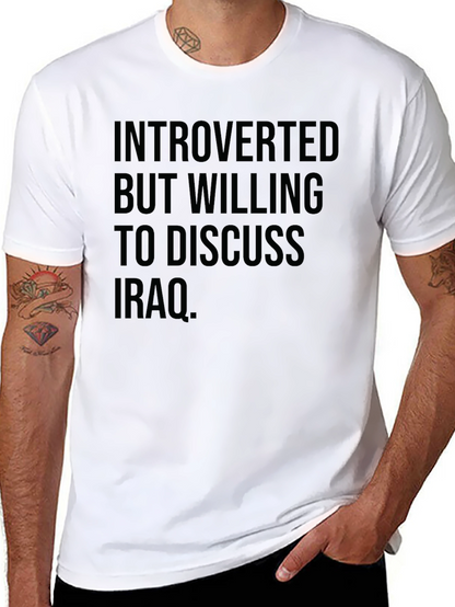 Introverted Iraq Discussion T-Shirt