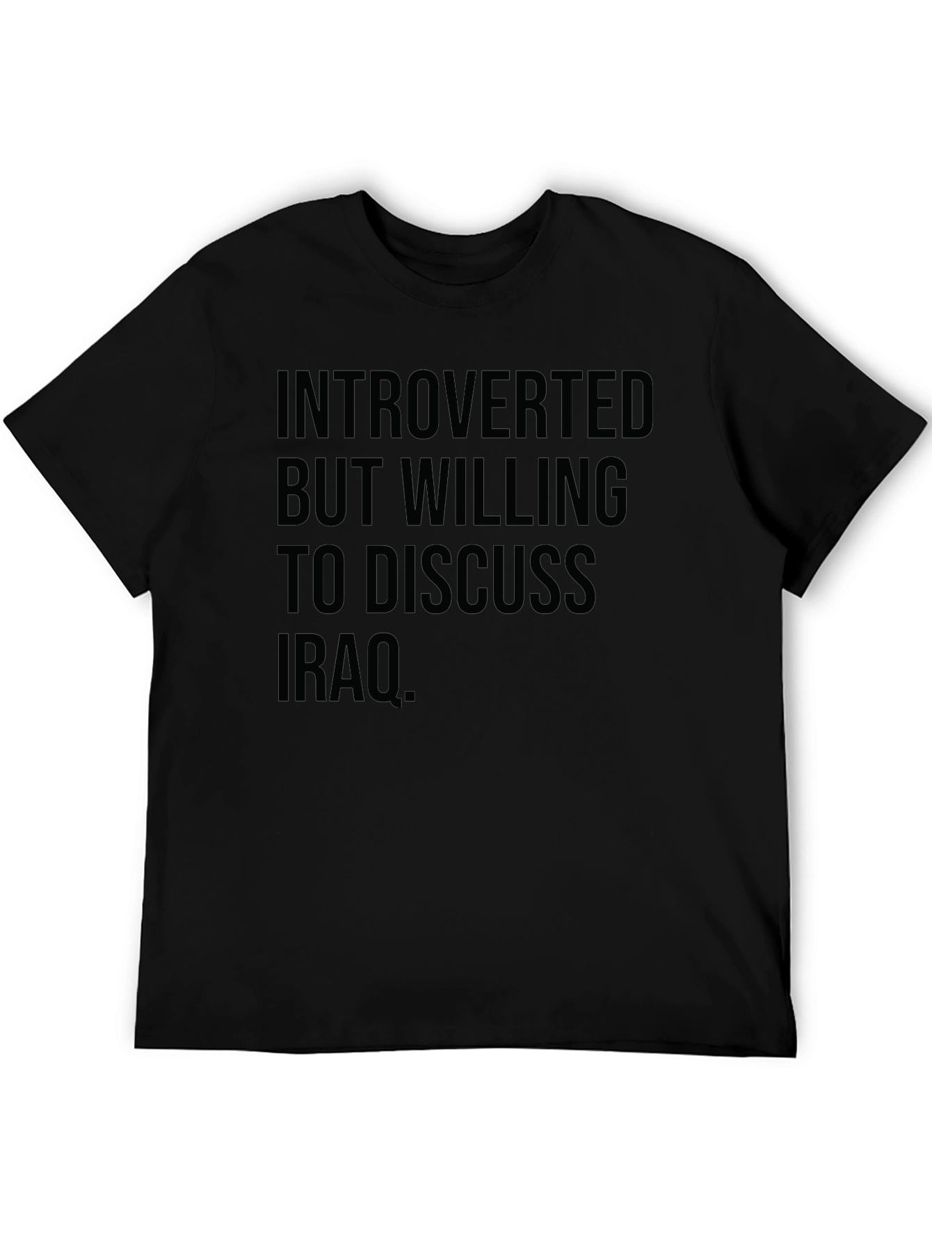 Introverted Iraq Discussion T-Shirt