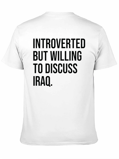 Introverted Iraq Discussion T-Shirt