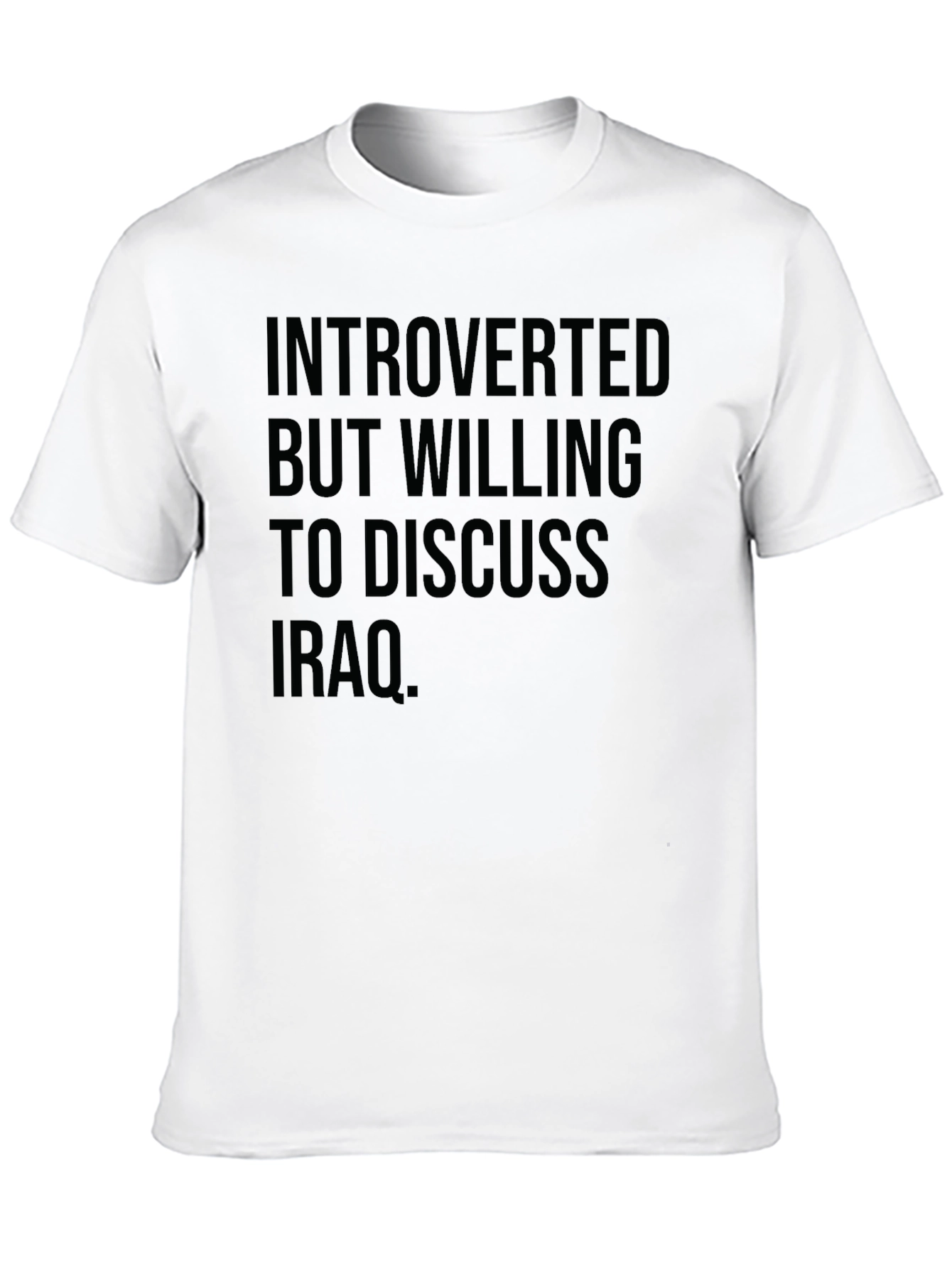 Introverted Iraq Discussion T-Shirt
