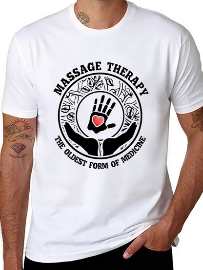 Massage Therapy Tee - Oldest Form of Medicine