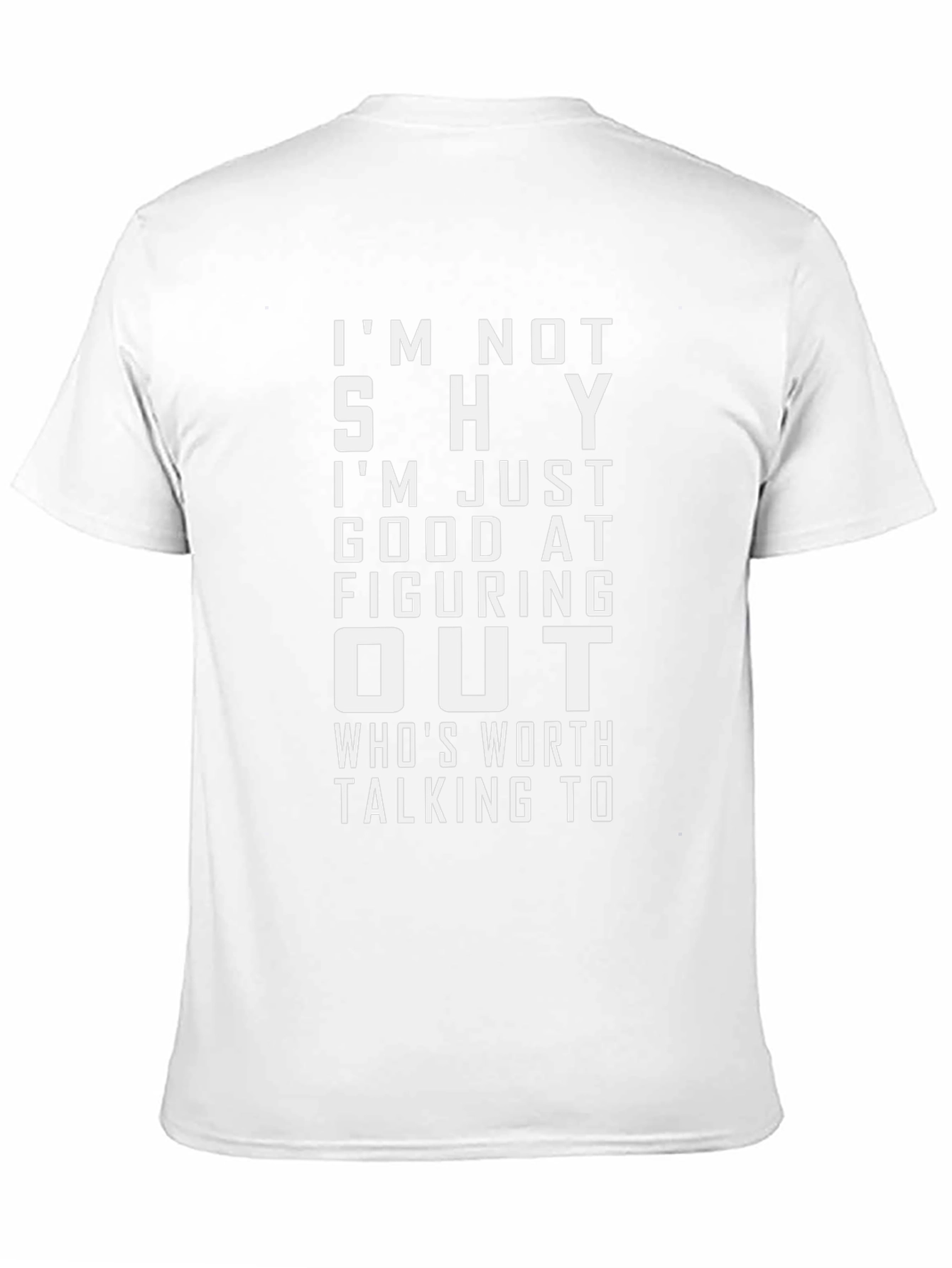 Funny Introvert T-Shirt - Im Not Shy Just Selective