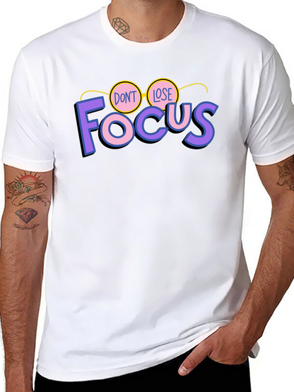 Dont Lose Focus Black Graphic Tee