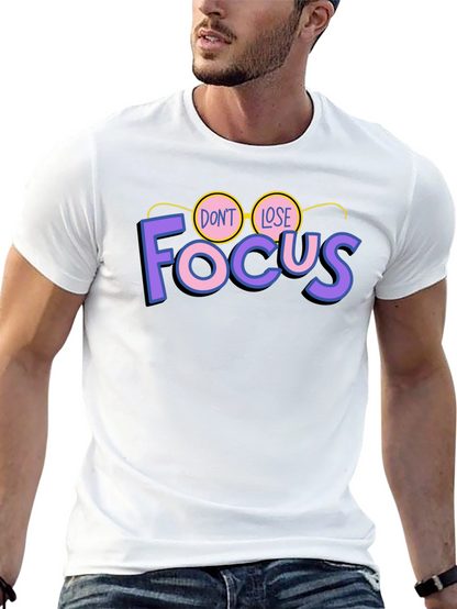Dont Lose Focus Black Graphic Tee