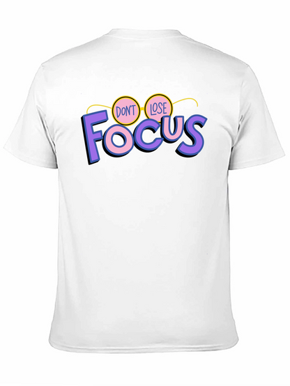 Dont Lose Focus Black Graphic Tee