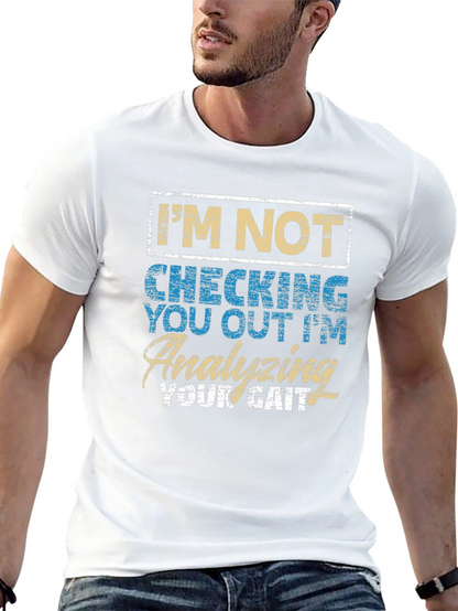 Analyzing Your Gait Funny T-Shirt