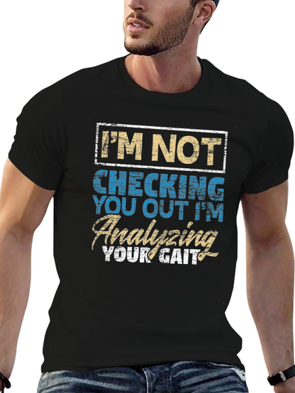 Analyzing Your Gait Funny T-Shirt