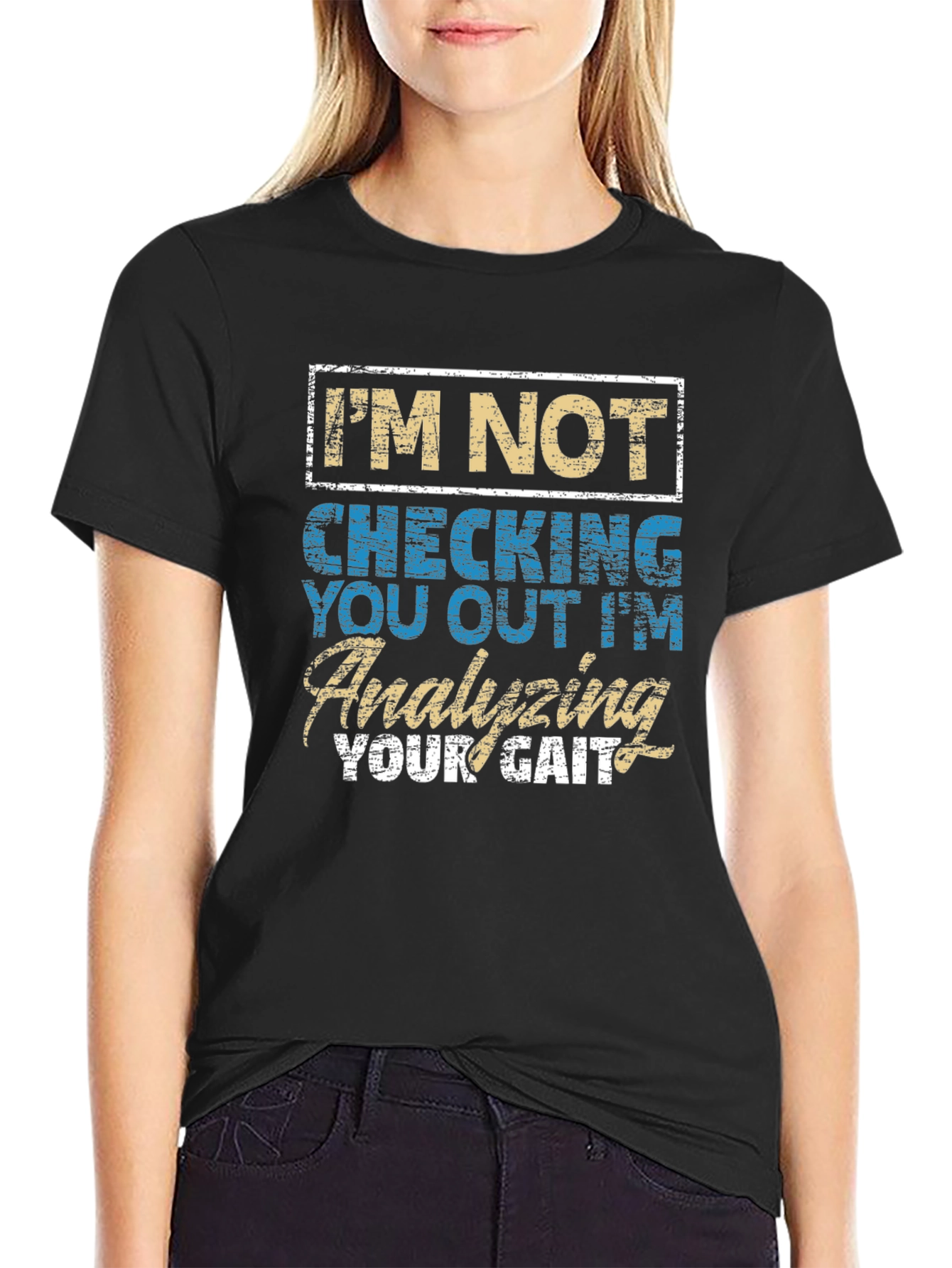 Analyzing Your Gait Funny T-Shirt