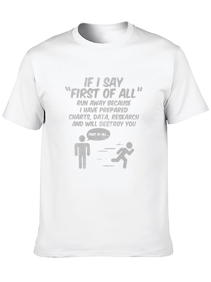 Funny First of All Data T-Shirt