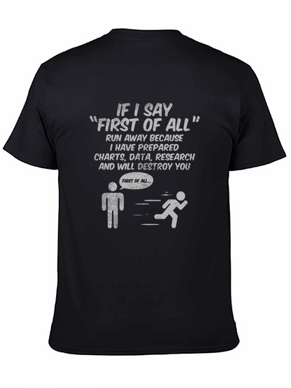 Funny First of All Data T-Shirt