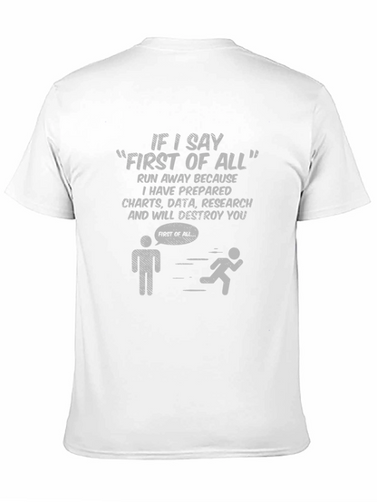 Funny First of All Data T-Shirt