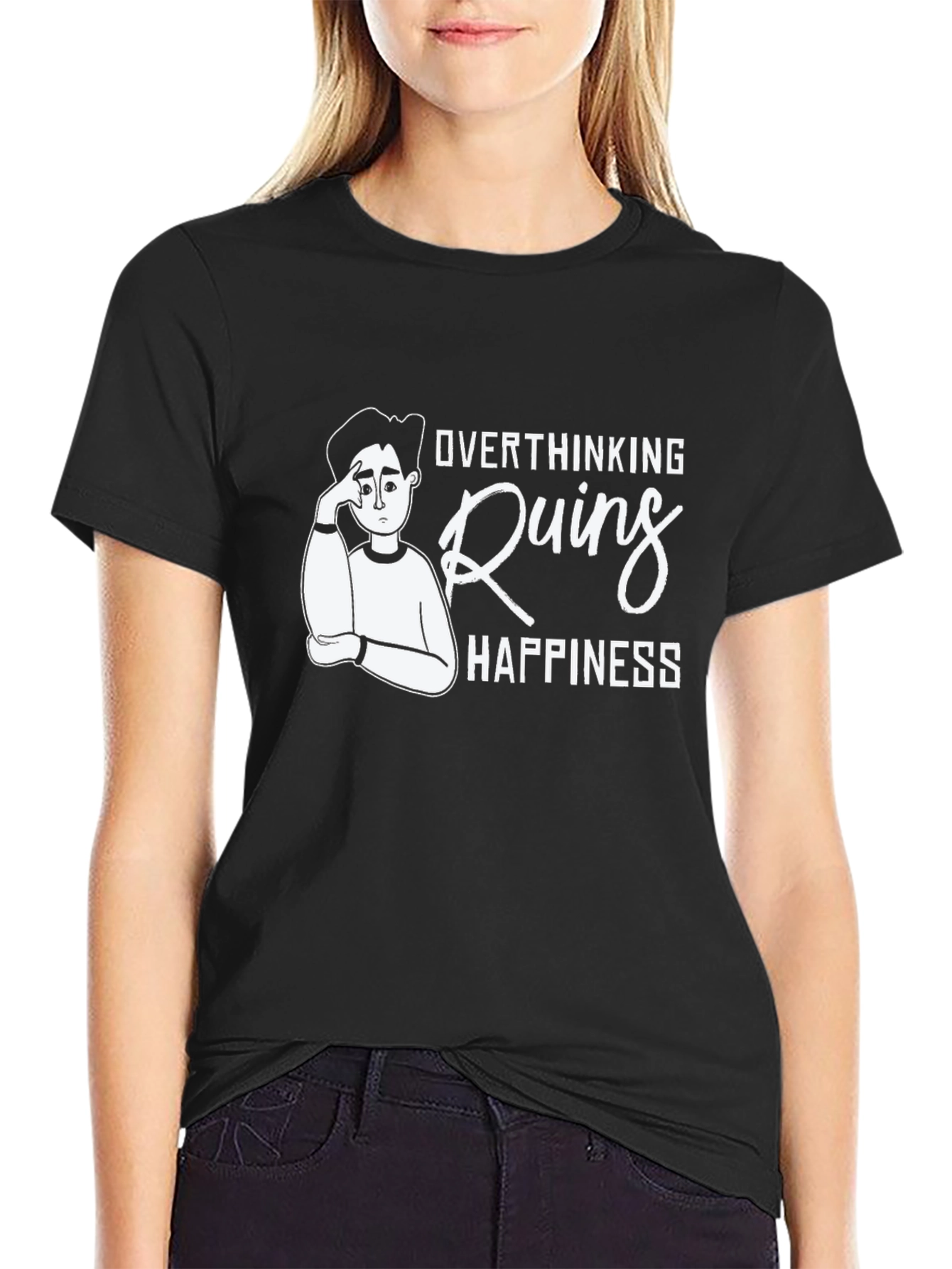 Overthinking Ruins Happiness Graphic T-Shirt