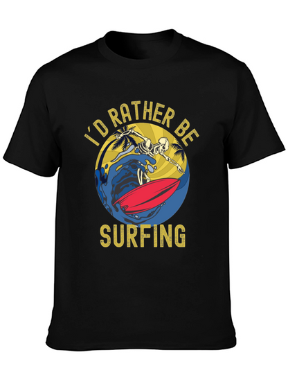 Id Rather Be Surfing T-Shirt